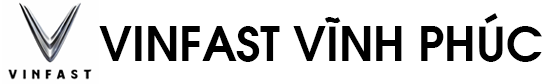 Vinfast Vĩnh Phúc